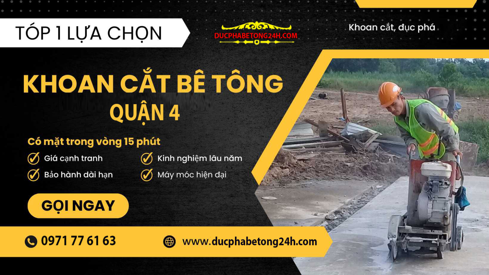 Dịch vụ khoan cắt bê tông Quận 4 uy tín, máy móc hiện đại, thi công an toàn